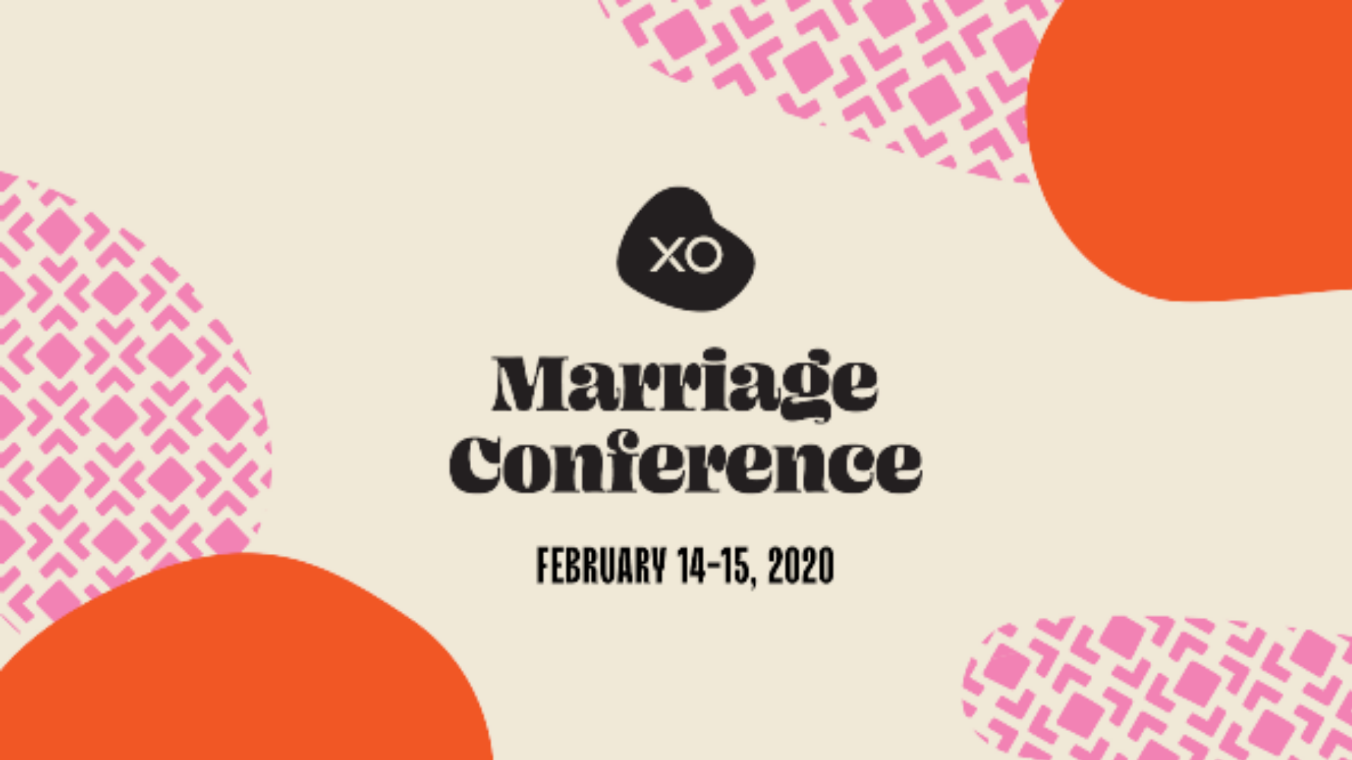XO Marriage Conference Simulcast in Phoenix, AZ at Faith Christian Center